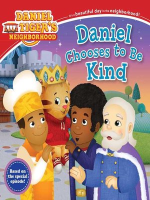 cover image of Daniel Chooses to Be Kind
